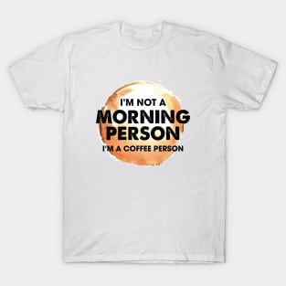 Morning Person T-Shirt